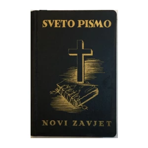 FRANJO ZAGODA : SVETO PISMO NOVOG ZAVJETA , DRUGI DIO APOSTOLSKE POSLANICE I OTKRIVENJE