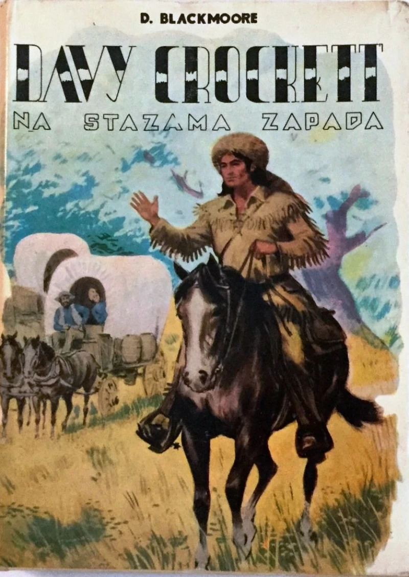 DEAN BLACKMOORE : DAVY CROCKETT NA STAZAMA ZAPADA