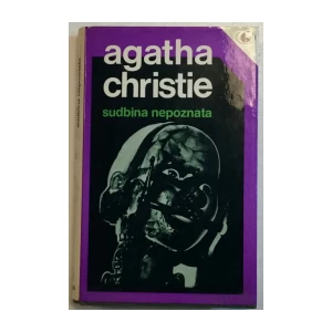 AGATHA CHRISTIE : SUDBINA NEPOZNATA