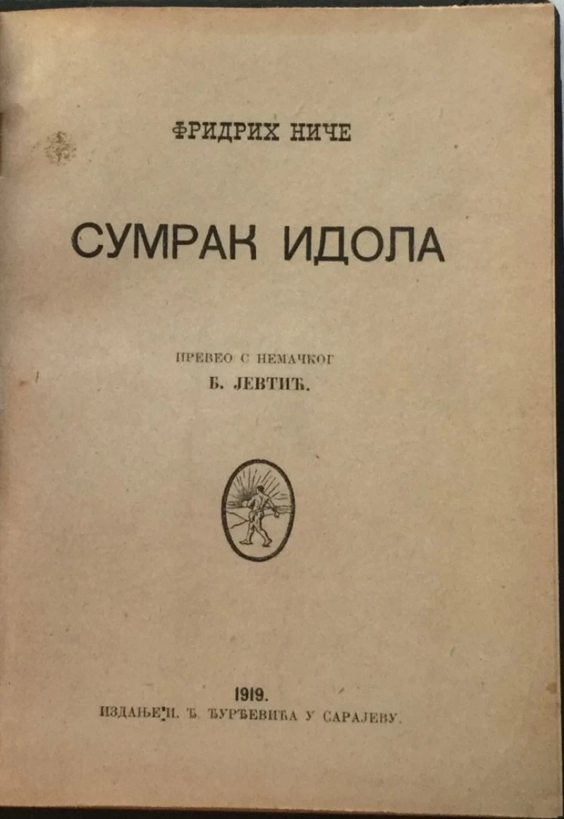 FRIEDRICH NIETZSCHE : SUMRAK IDOLA 