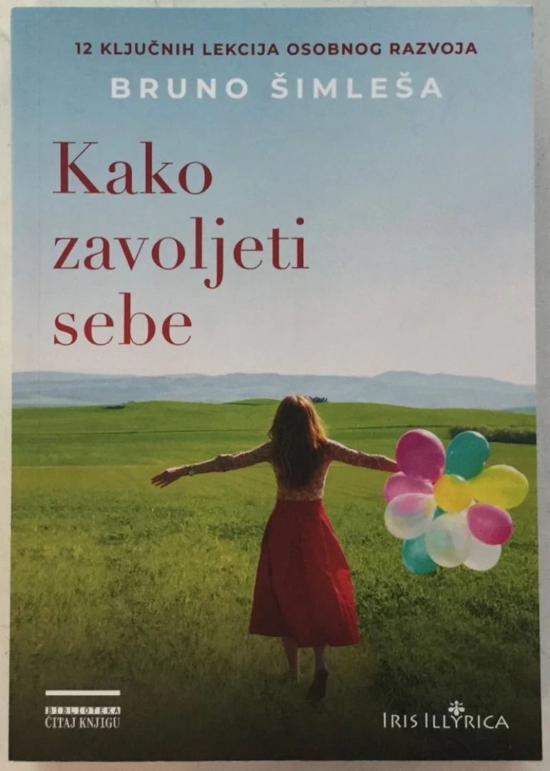BRUNO ŠIMLEŠA : KAKO ZAVOLJETI SEBE
