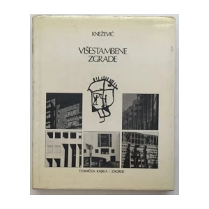GROZDAN KNEŽEVIĆ : VIŠESTAMBENE ZGRADE