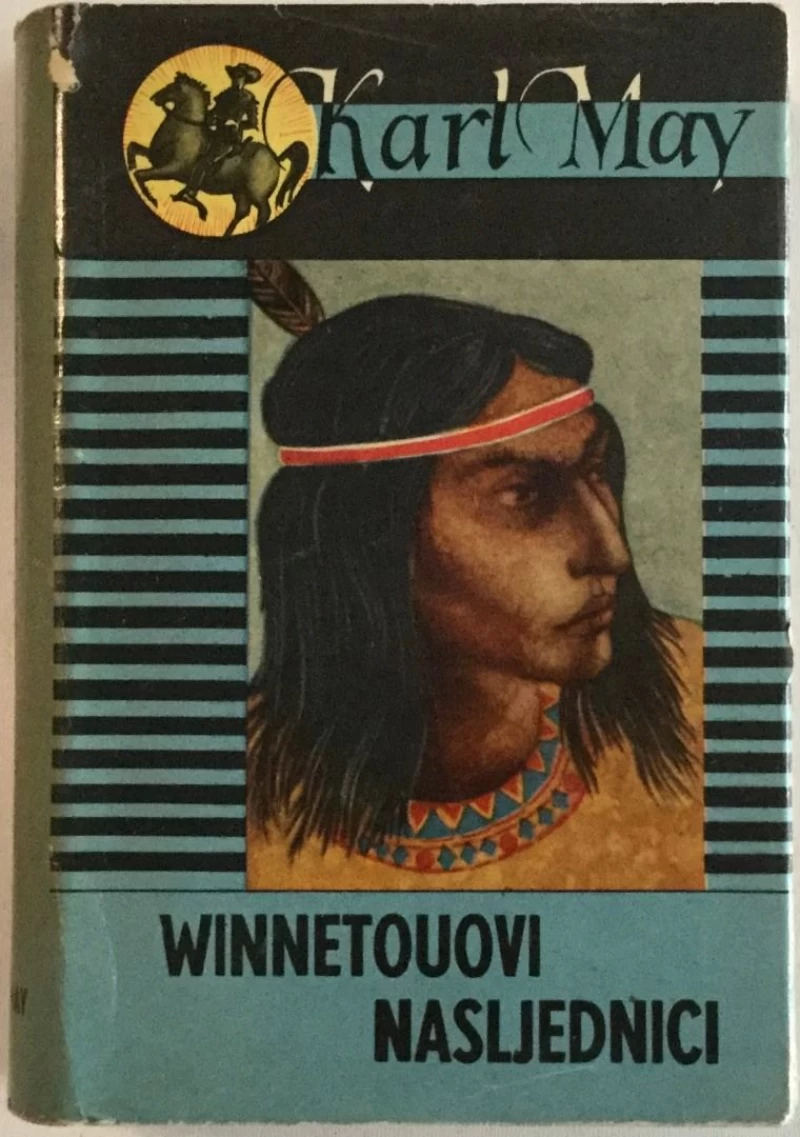 KARL MAY : WINNETOUOVI NASLJEDNICI