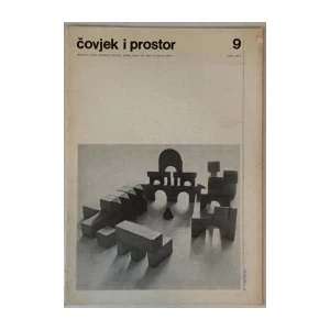 ČASOPIS ČOVJEK I PROSTOR , ARHITEKTURA , BROJ 9 GODINA 1987