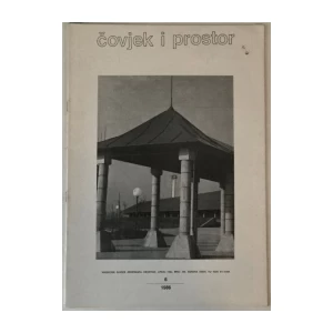 ČASOPIS ČOVJEK I PROSTOR , ARHITEKTURA , BROJ 6 GODINA 1986.