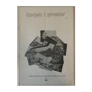 ČASOPIS ČOVJEK I PROSTOR , ARHITEKTURA , BROJ 4 GODINA 1986.