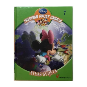 WALT DISNEY : ATLAS SVIJETA ,PREDIVNI SVIJET ZNANJA BROJ 7