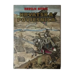HRVOJE HITREC : HRVATSKA POVJESNICA