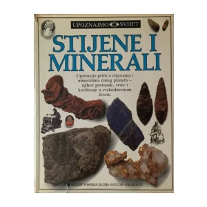 Symes R-F: Upoznajmo Svijet, Stijene i Minerali