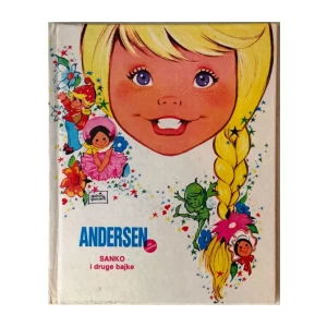 HANS CHRISTIAN ANDERSEN : SANKO I DRUGE BAJKE
