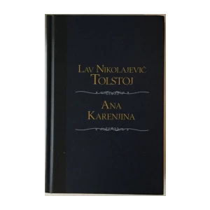 LAV NIKOLAJEVIČ TOLSTOJ : ANA KARENJINA , BIBLIOTEKA JUTARNJEG LISTA
