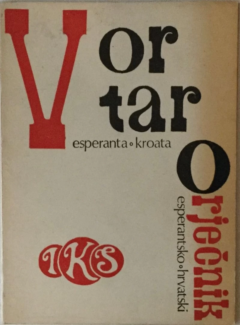 ZLATKO TIŠLJAR : ESPERANTSKO-HRVATSKI RJEČNIK