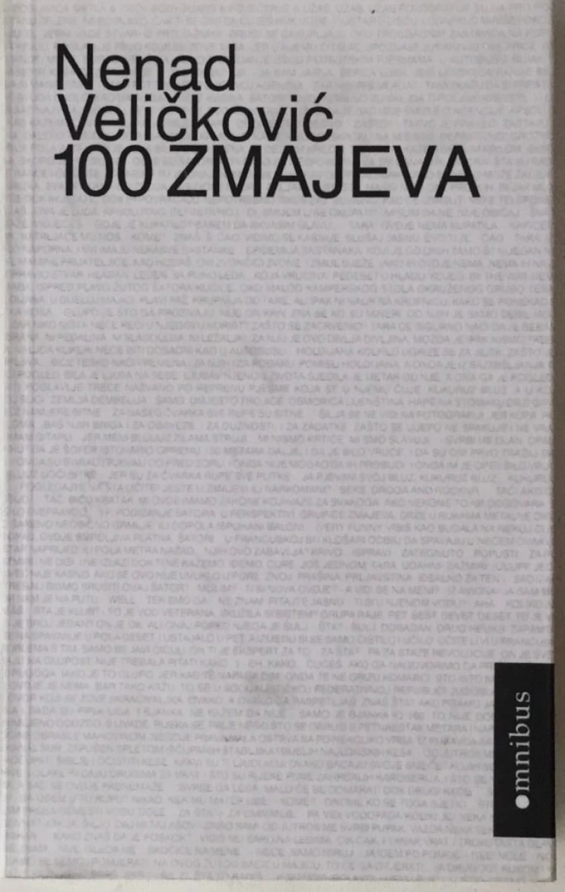 NENAD VELIČKOVIĆ : 100 ZMAJEVA