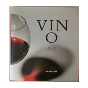 Bernard Kozina: Vino A-Ž