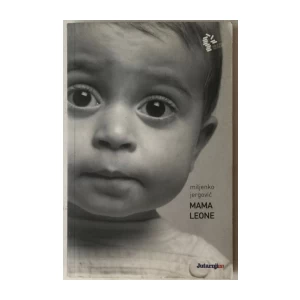 MILJENKO JERGOVIĆ : MAMA LEONE