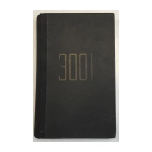 ARTHUR CLARKE : 3001 ZAVRŠNA ODISEJA 