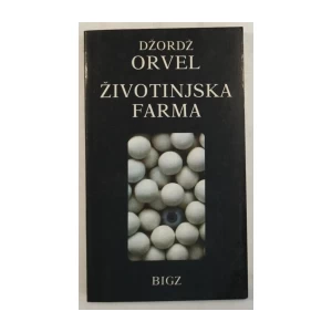 GEORGE ORWELL : ŽIVOTINJSKA FARMA
