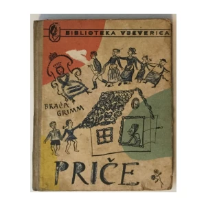 BRAĆA GRIMM : PRIČE