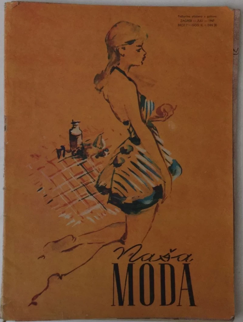 NAŠA MODA ČASOPIS BROJ 7 IZ 1947.