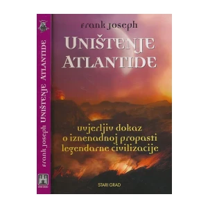 FRANK JOSEPH : UNIŠTENJE ATLANTIDE