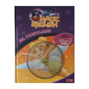 DISNEY MAGIC ENGLISH : FAIRYLAND-SVIJET BAJKI : NAUČITE ENGLESKI : S DVD-OM