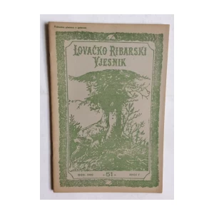LOVAČKO RIBARSKI VJESNIK, GODINA 1942.  BROJ 7, ZAGREB