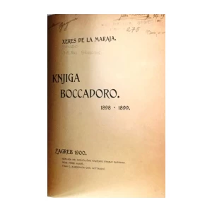 XERES DE LA MARAJA : KNJIGA BOCCADORO 1898-1899. : MILAN BEGOVIĆ PSEUDO