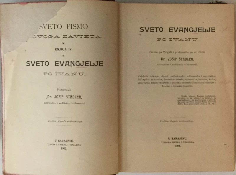 JOSIP STADLER : SVETO EVANGJELJE PO IVANU 