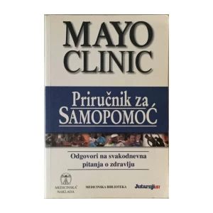 MAYO CLINIC PRIRUČNIK ZA SAMOPOMOĆ