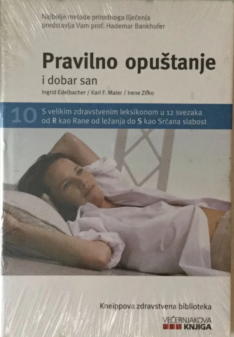 INGRID EDELBACHER : KARL MAIER : IRENE ZIFKO : PRAVILNO OPUŠTANJE