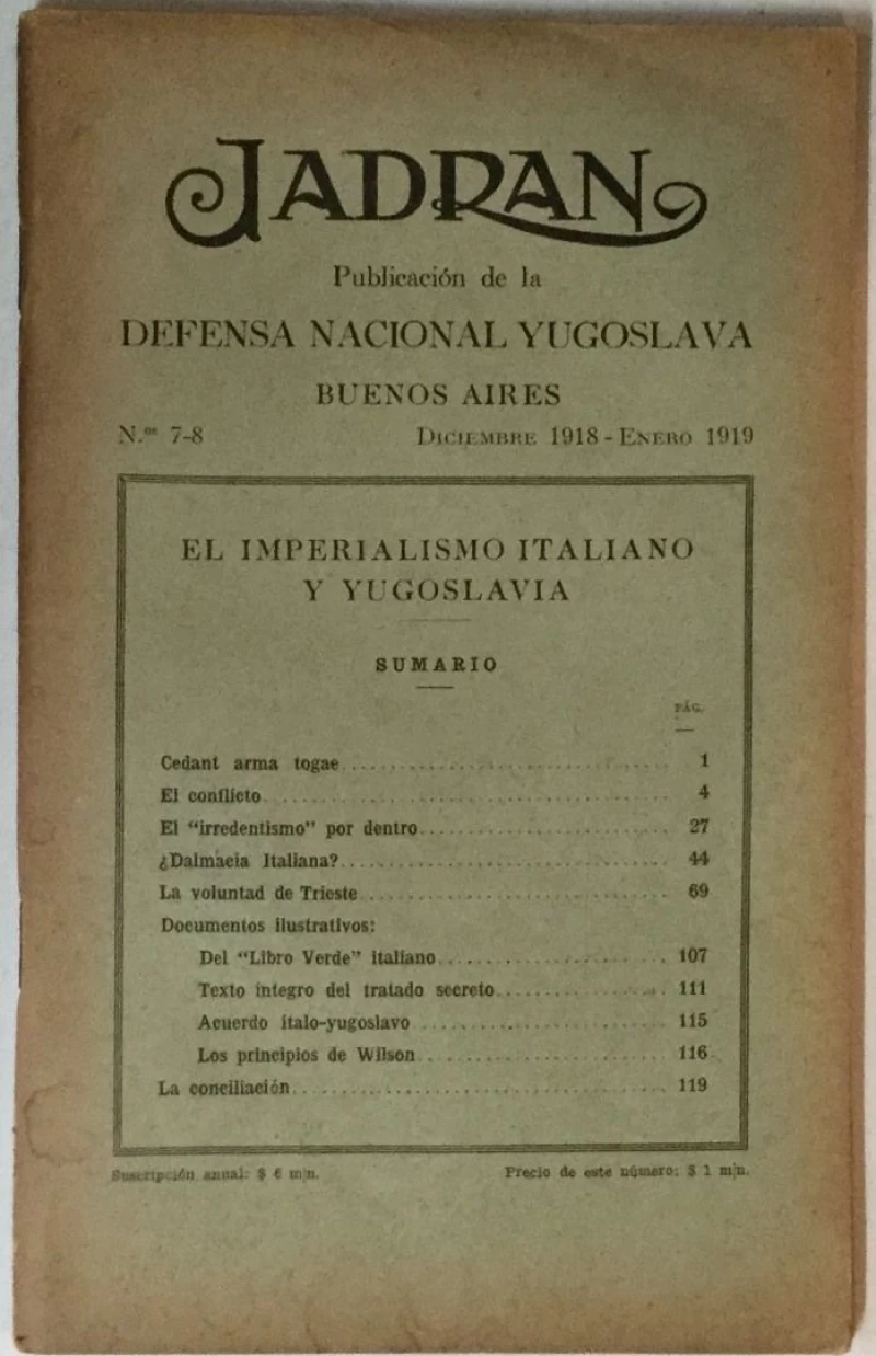 JADRAN : PUBLICACION DE LA DEFENSA NACIONAL YUGOSLAVIA : 1919. BUENOS AIRES No. 7-8