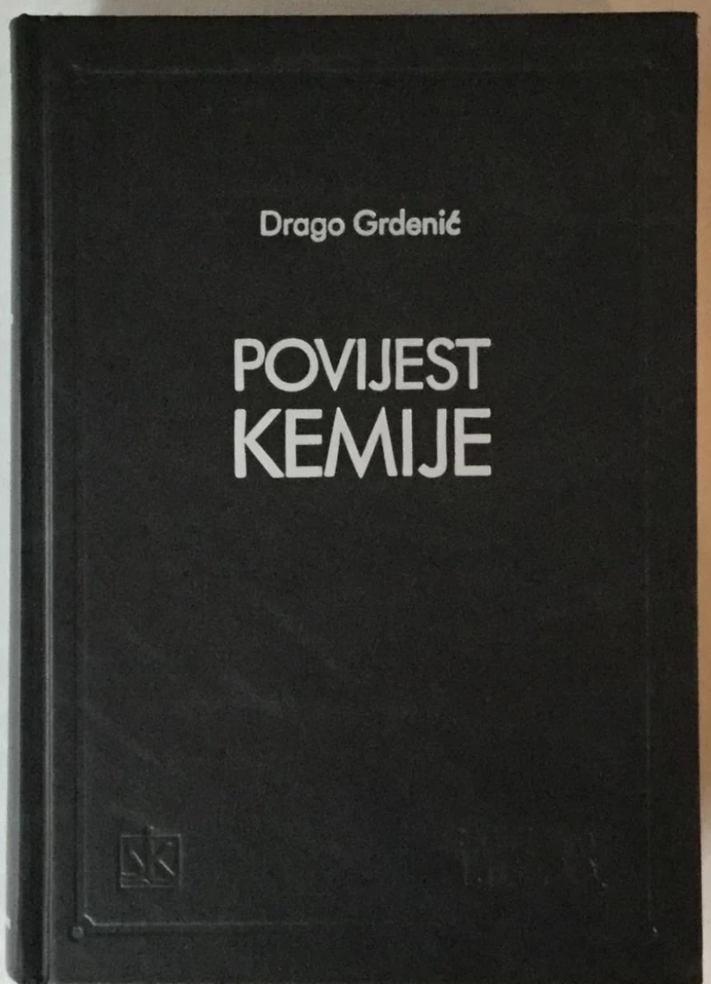 DRAGO GRDENIĆ : POVIJEST KEMIJE