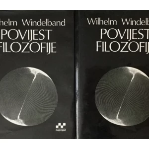WILHELM WINDELBAND : POVIJEST FILOZOFIJE I-II