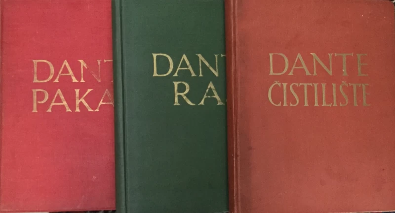 DANTE ALIGHIERI : BOŽANSTVENA KOMEDIJA : PAKAO ČISTILIŠTE RAJ I-III