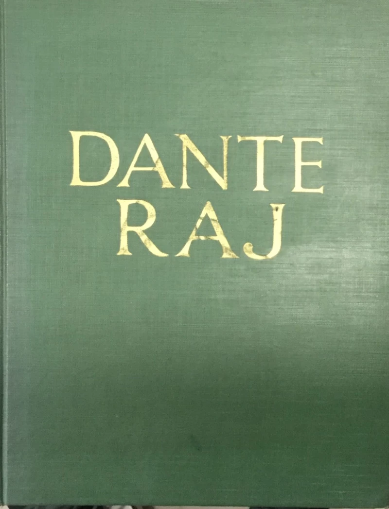 DANTE ALIGHIERI : BOŽANSTVENA KOMEDIJA : PAKAO ČISTILIŠTE RAJ I-III