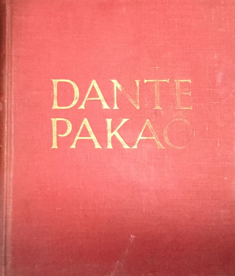 DANTE ALIGHIERI : BOŽANSTVENA KOMEDIJA : PAKAO ČISTILIŠTE RAJ I-III