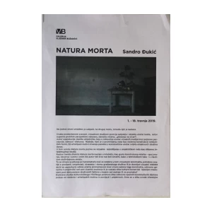 SANDRO DJUKIĆ : NATURA MORTA , KATALOG IZLOŽBE