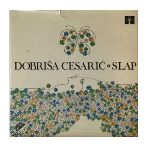 DOBRIŠA CESARIĆ : SLAP