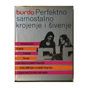BURDA : PERFEKTNO SAMOSTALNO KROJENJE I ŠIVENJE