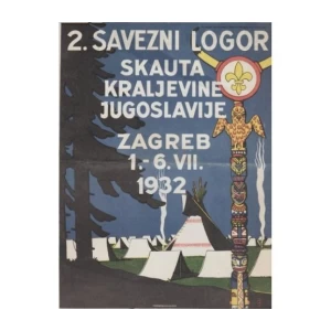 Plakat 2. Savezni logor skauta Kraljevine Jugoslavije, Zagreb 1.- 6. VII. 1932.