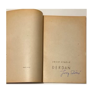 Josip Stošić : Đerdan : I. izdanje : Numerirano izdaje br. 258 s posvetom autora 1951.