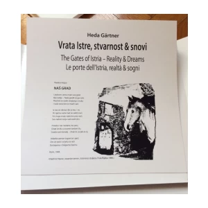 HEDA GARTNER, VRATA ISTRE, STVARNOST I SNOVI , GRAFIČKA MAPA, 51/100 SITOTISAK  33 X 33 CM, 9 LISTOVA, 2006.
