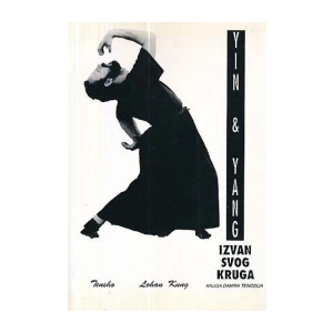DAMIR TENODI : YIN &amp; YANG : IZVAN SVOG KRUGA