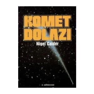 NIGEL CALDER : KOMET DOLAZI