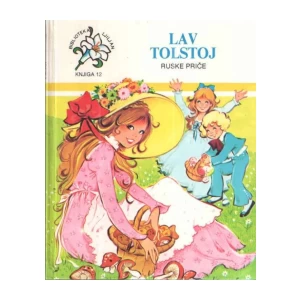 LAV TOLSTOJ : RUSKE PRIČE