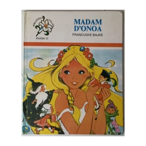 MADAM D'ONOA : FRANCUSKE BAJKE