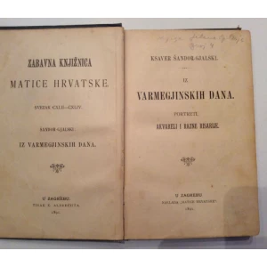 KSAVER ŠANDOR GJALSKI IZ VARMEGJINSKIH DANA - PORTRETI AKVARELI I RAZNE RISARIJE     - 1891.  MATICA HRVATSKA 