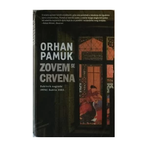 ORHAN PAMUK : ZOVEM SE CRVENA