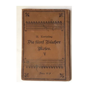 KAYSERLING, DIE FUNF BUCHER MOSES, V BAND PRAG, 1892