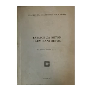 prof.VLADIMIR MARČELJA : TABLICE ZA BETON I ARMIRANI BETON